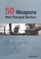 weapons that Changed Warfare