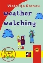 WEATHER WATCHING