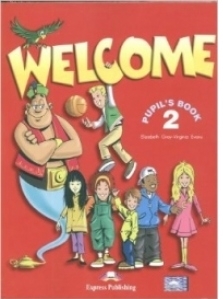 Welcome 2 : Pupil's Book