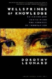 WELLSPRINGS OF KNOWLEDGE: BUILDING AND SUSTAINING THE SOURCES OF INFORMATION