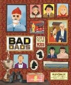 Wes Anderson Collection: Bad Dads: Art Inspired by the Films