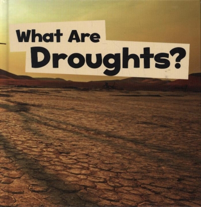 What Are Droughts?