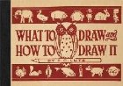 What Draw and How Draw