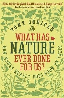 What Has Nature Ever Done For Us?