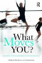 What Moves You?