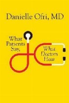 What Patients Say What Doctors