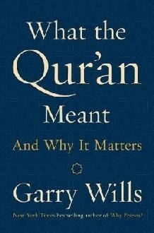 What The Qur'an Meant