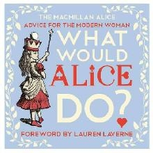 What Would Alice Do?