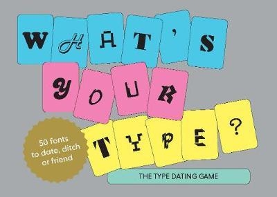 What's Your Type