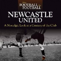 When Football Was Football Newcastle Utd