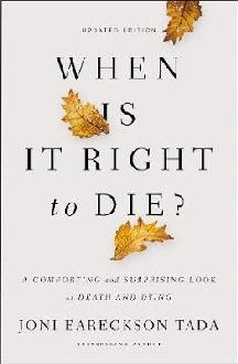 When Is It Right to Die?