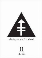 Whiskey Words Shovel