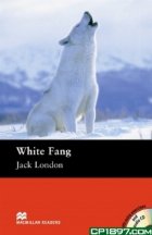 White Fang (with extra exercises and audio CD )