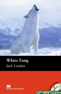 White Fang (with extra exercises and audio CD )