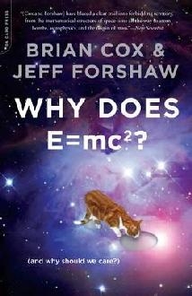 Why Does E=mc2?