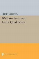 William Penn and Early Quakerism