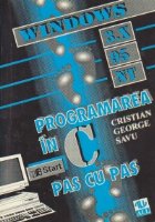 Windows 3.X, 95, NT - Programarea in C, pas cu pas