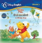 Winnie de plus - O zi cu vant - A windy Day (poveste bilingva) (nivelul 1)