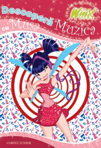 WINX - DESCOPERA MUZICA CU MUSA