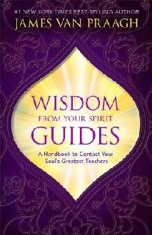 Wisdom from Your Spirit Guides