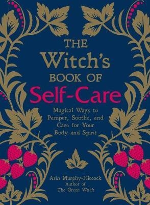 Witch's Book of Self-Care