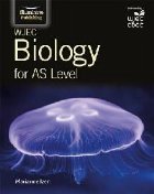 WJEC Biology for AS Student Book