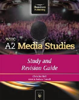 WJEC A2 Media Studies: Study and Revision Guide