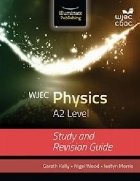 WJEC Physics for A2: Study