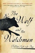 Wolf and the Watchman