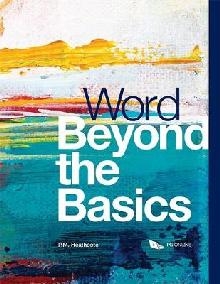 Word Beyond the Basics