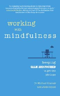 Working with Mindfulness