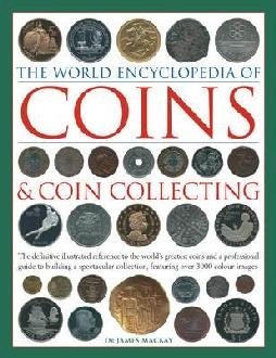 World Encyclopedia of Coins and Coin Collecting