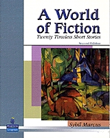 A World of Fiction - twenty timeless short stories (second edition)