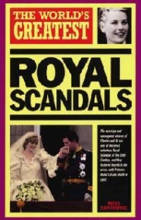 World s Greatest Royal Scandals