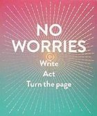 Worries (Guided Journal)