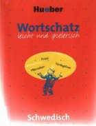 Wortschatz leicht und spielerisch Schwedisch