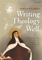 Writing Theology Well 2nd Edition