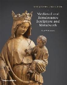 Wyvern Collection: Medieval and Renaissance Sculpture and Me