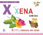 X de la Xena, omida. Xena , balerina din iarba - Cartonata