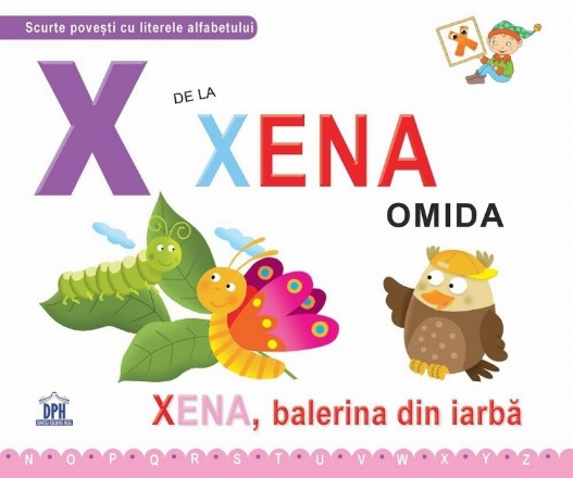 X de la Xena, omida. Xena , balerina din iarba - Cartonata