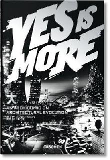 Yes is More. An Archicomic on Architectural Evolution