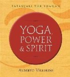 Yoga Power and Spirit