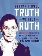 You Can\'t Spell Truth Without Ruth