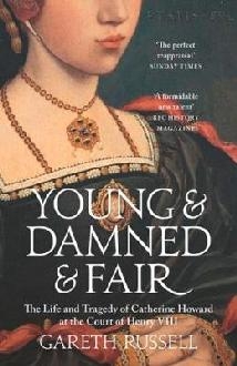 Young and Damned and Fair