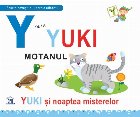 Yuki motanul Yuki noaptea misterelor