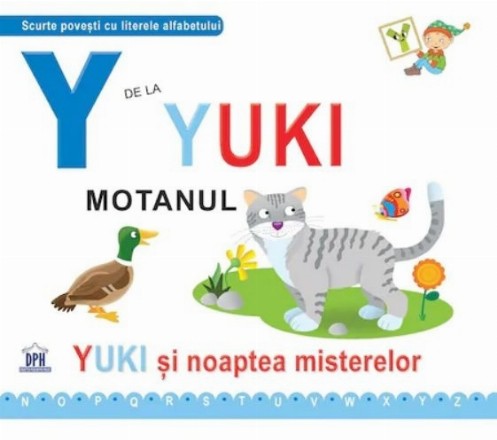 Y de la Yuki, motanul. Yuki si noaptea misterelor - Necartonata