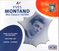 Yves Montand - Ma Douce Vallee