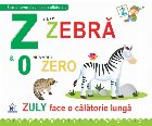 Z de la Zebra. Zuly face o calatorie lunga - Cartonata