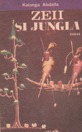 Zeii si jungla (roman)