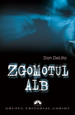 ZGOMOTUL ALB